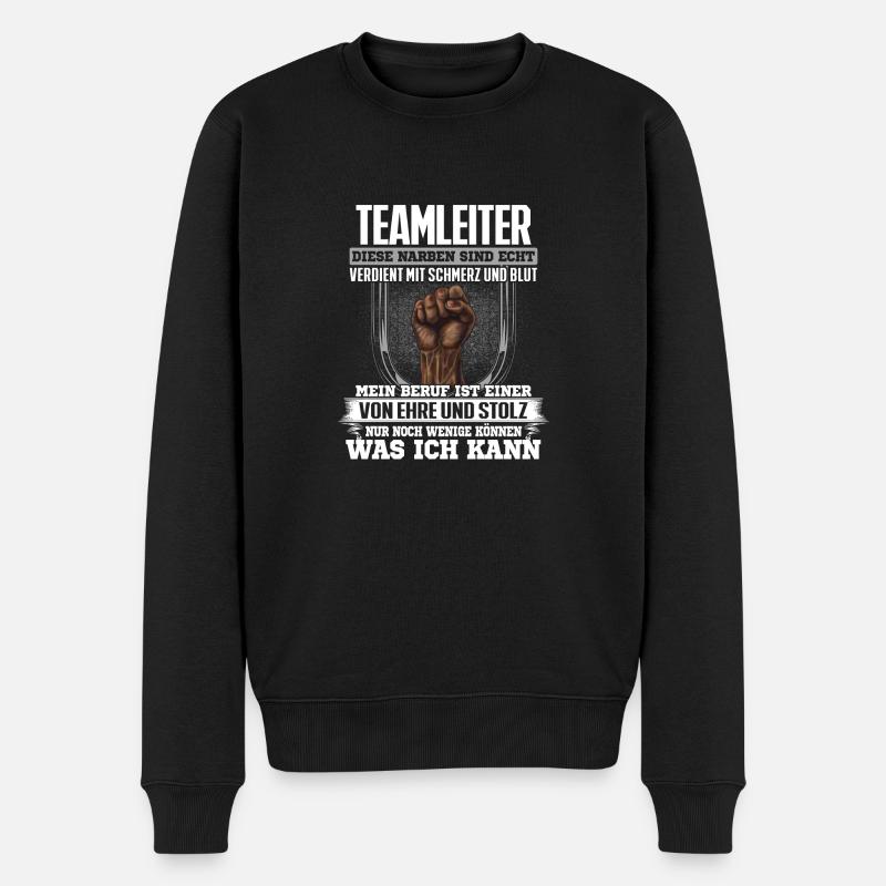 TEAMLEITER - Ehre und Stolz - Männer Premium Bio Pullover - Schwarz