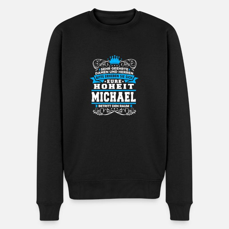Eure Hoheit - Michael - Männer Premium Bio Pullover - Schwarz