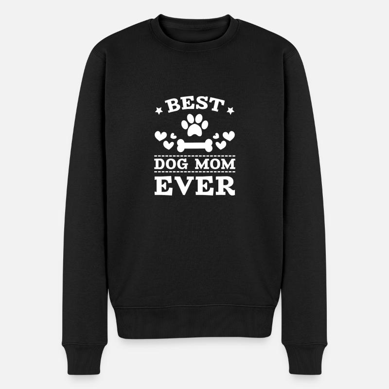 Best Dog Mom Ever - Pull Premium bio Homme - noir