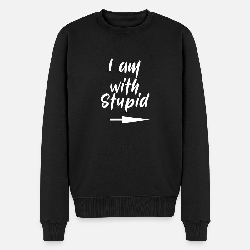 I am with stupid Dummheit dummer Mensch lustig - Männer Premium Bio Pullover - Schwarz