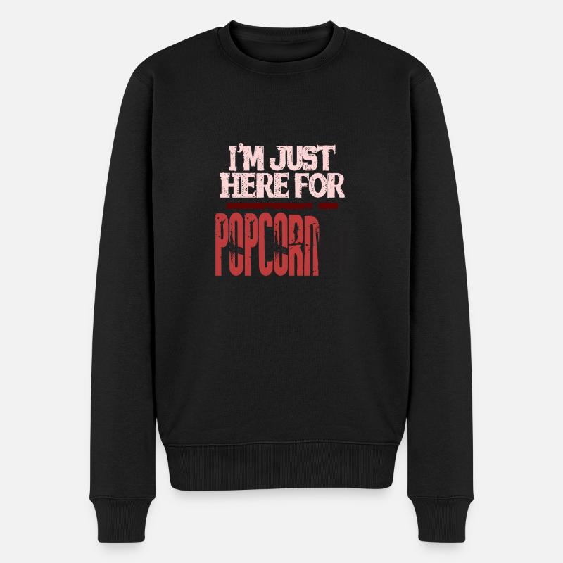 I'm just here for Popcorn - Männer Premium Bio Pullover - Schwarz