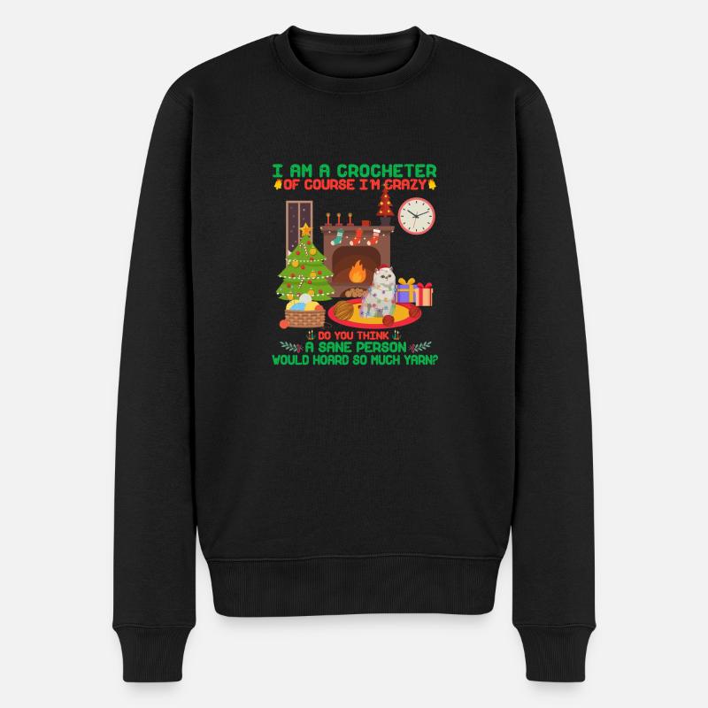 Ich bin eine Häkelerin, natürlich bin ich ein verrückter Perser - Männer Premium Bio Pullover - Schwarz