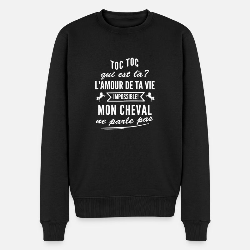 humour cheval - le cheval L'amour de ta vie - Pull Premium bio Homme - noir