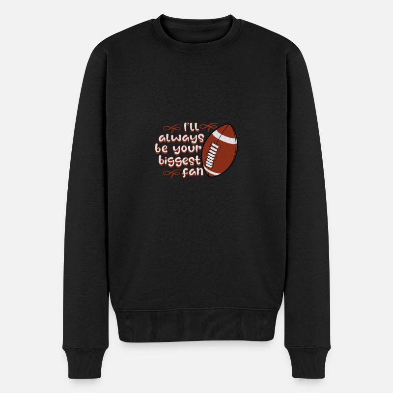 I'll always be your beggist fan - Pull Premium bio Homme - noir