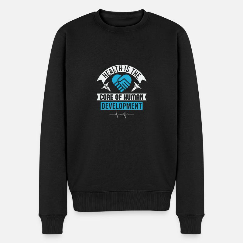 GESUNDHEIT IST DER KERN DER MENSCHLICHEN ENTWICKLUNG - Männer Premium Bio Pullover - Schwarz