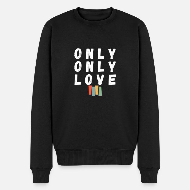 Nur Liebe - Männer Premium Bio Pullover - Schwarz