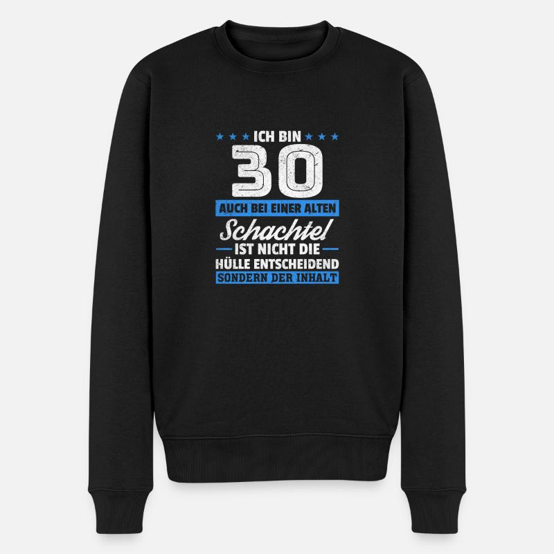 30. Geburtstag - Männer Premium Bio Pullover - Schwarz