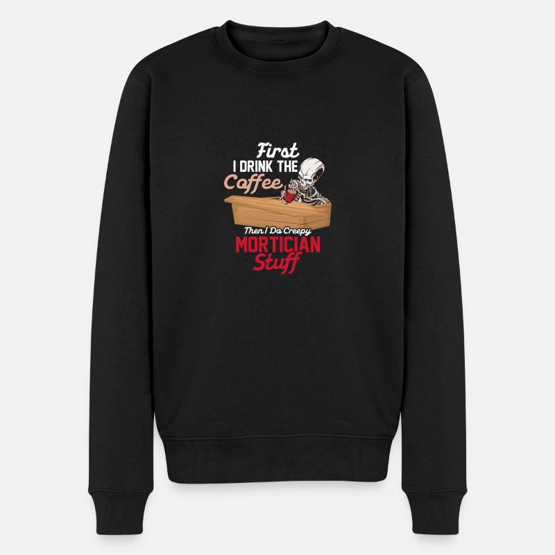 I Do Creepy Mortician Stuff Mortuary Coffin - Männer Premium Bio Pullover - Schwarz