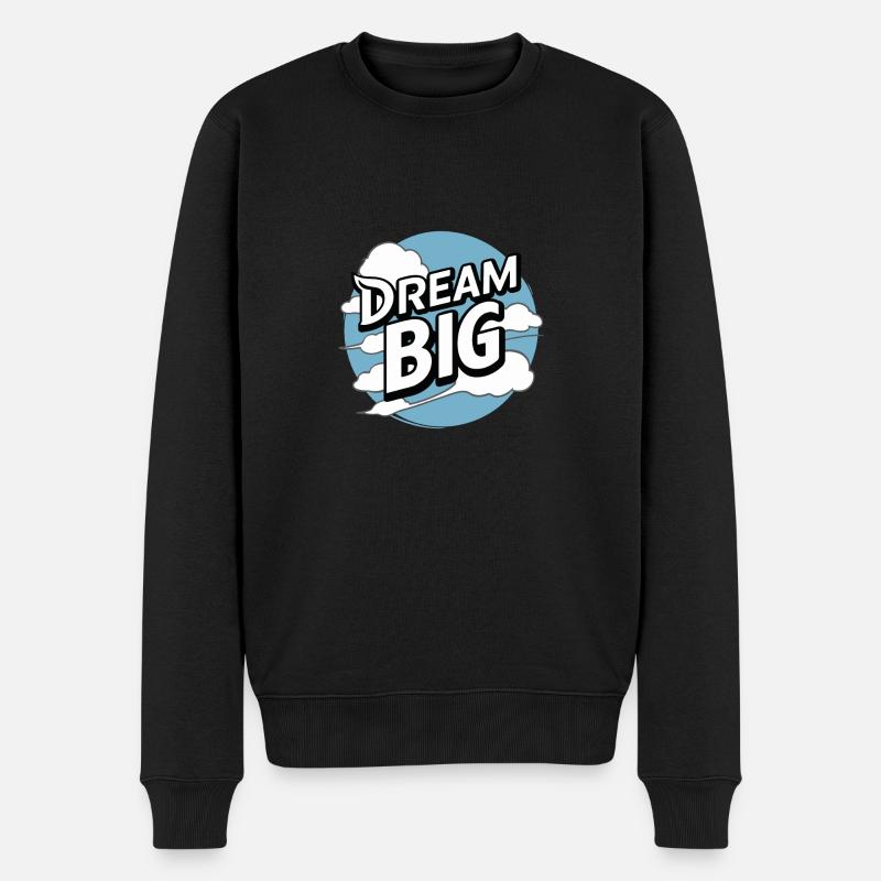 TRÄUMEN SIE GROSS - Männer Premium Bio Pullover - Schwarz