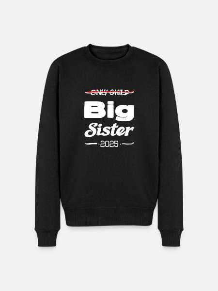 Only child big sister 2025 - Men's Premium Organic Jumper - black