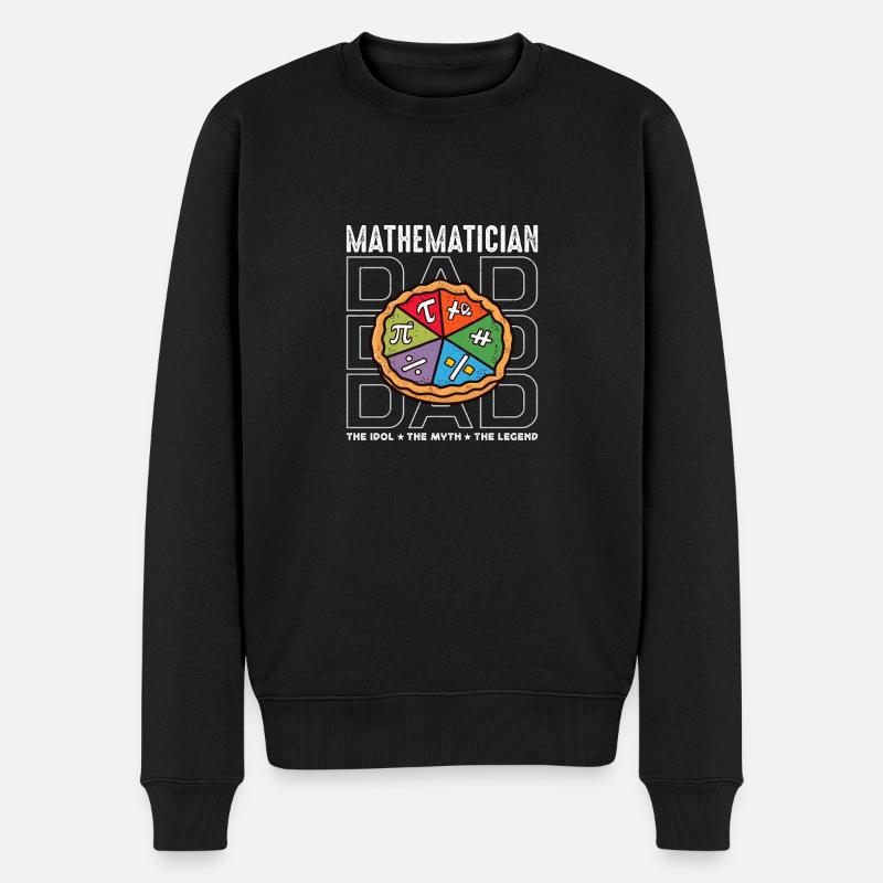 Mathematician Dad The Idol The Myth Math Teacher - Männer Premium Bio Pullover - Schwarz