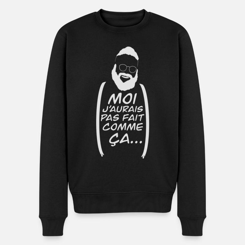 I wouldn't have done it like that... - Men's Premium Organic Jumper - black