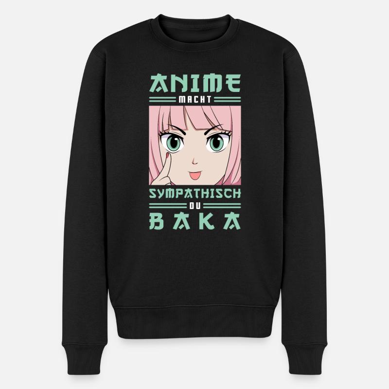 Anime Macht Sympathisch Du Baka Animes - Männer Premium Bio Pullover - Schwarz