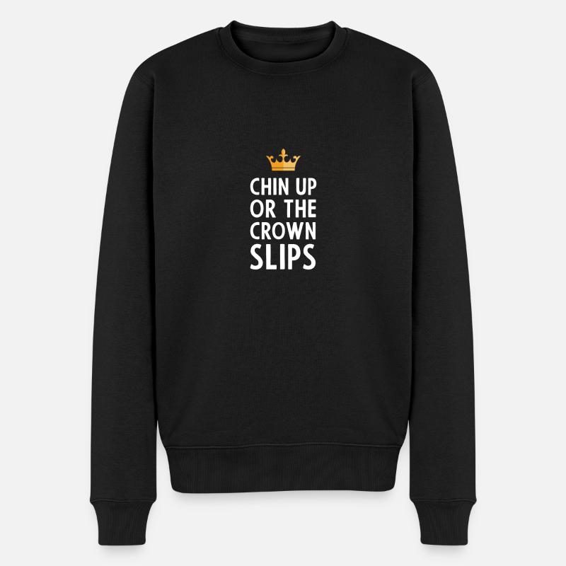 Chin Up Geschenk für Prinzessin - Männer Premium Bio Pullover - Schwarz