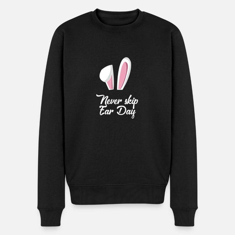 Never Skip Ear Day - Männer Premium Bio Pullover - Schwarz