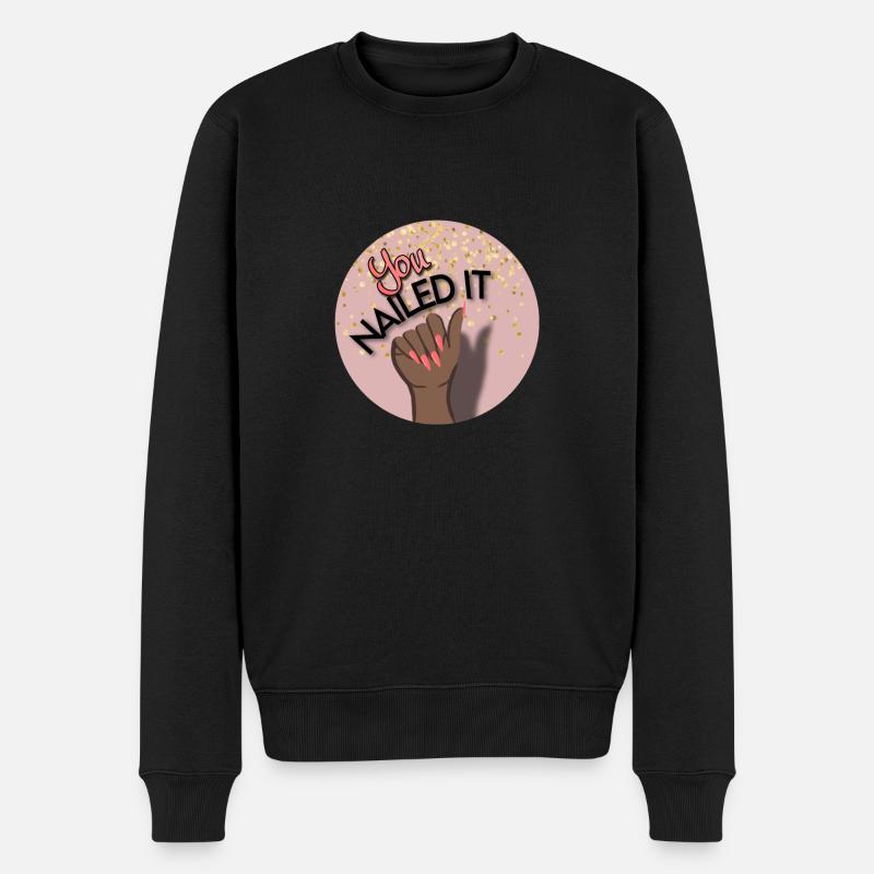 You nailed it! Du hast es geschafft! - Männer Premium Bio Pullover - Schwarz