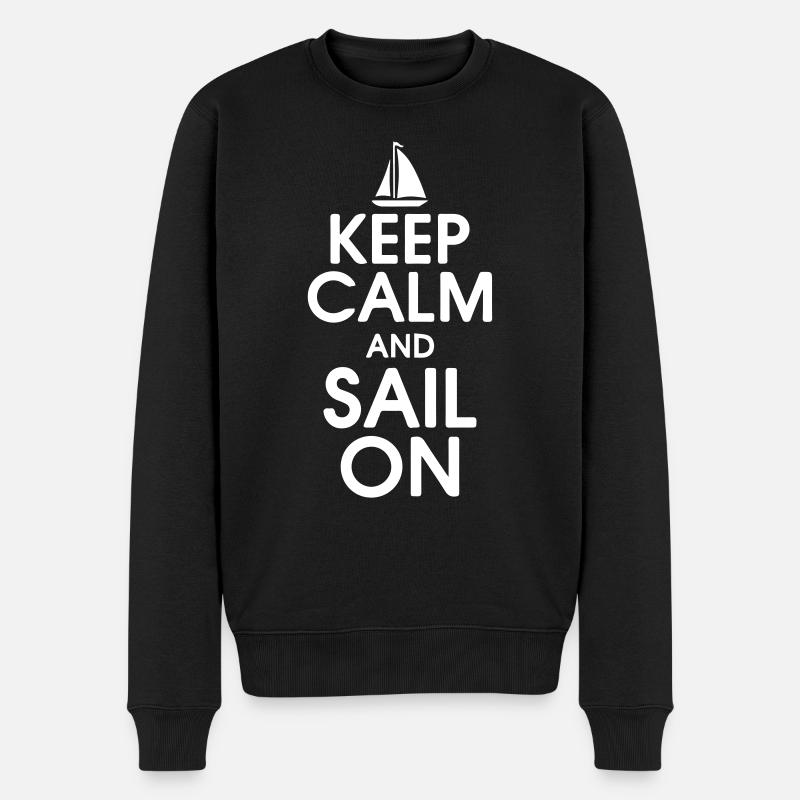 Keep Calm and Sail On - Männer Premium Bio Pullover - Schwarz