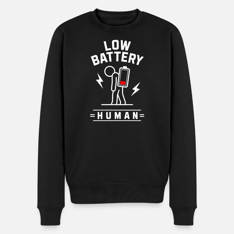 🪫HUMAIN À FAIBLE BATTERIE - Pull Premium bio Homme - noir