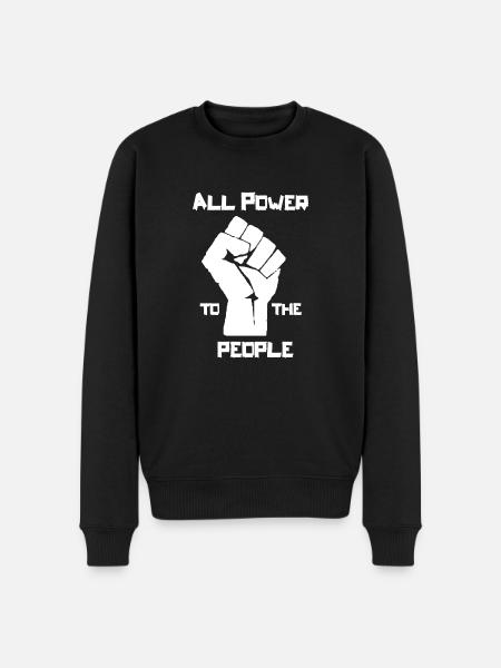 ALL POWER TO THE PEOPLE - Men's Premium Organic Jumper - black