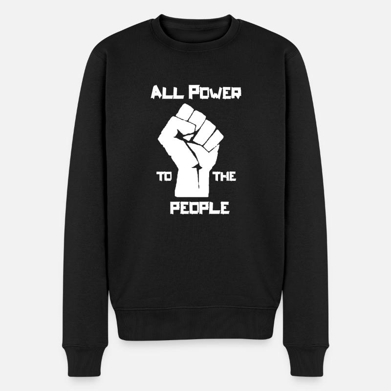 All Power to the People - Männer Premium Bio Pullover - Schwarz