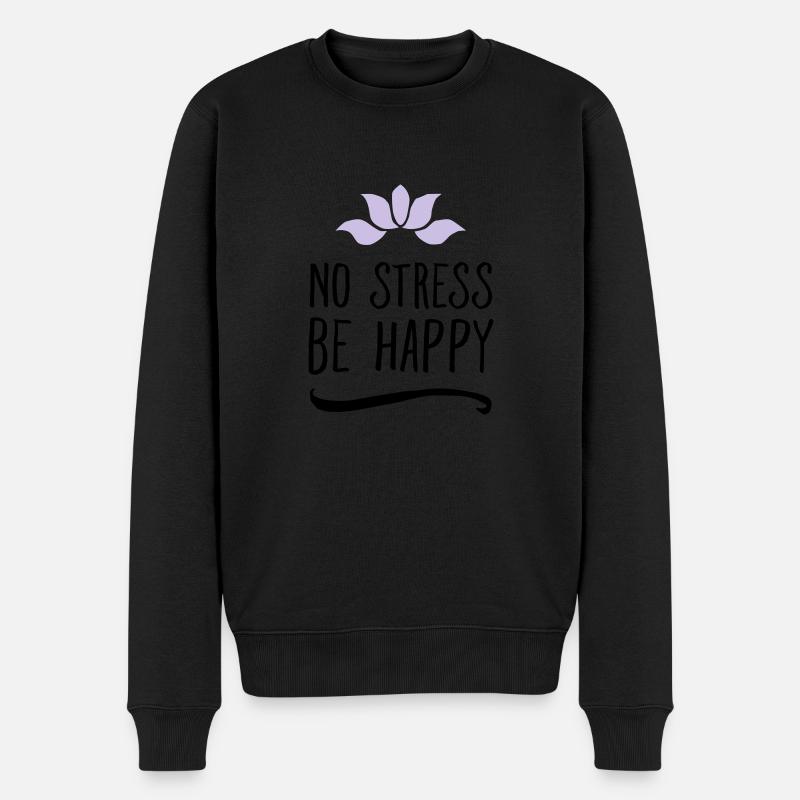 No Stress - Be Happy - Pull Premium bio Homme - noir