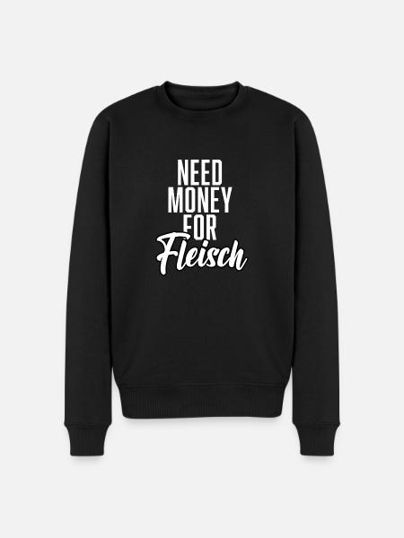 Need Money For Meat - Men's Premium Organic Jumper - black