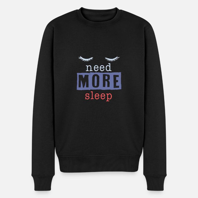 schlafen witziger spruch - Männer Premium Bio Pullover - Schwarz