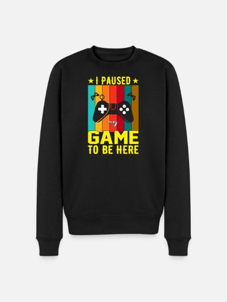 I Paused Game To Be Here - Men's Premium Organic Jumper - black