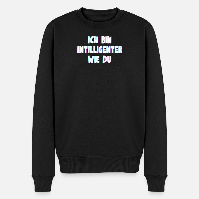 Ich bin intelligenter wie du - Männer Premium Bio Pullover - Schwarz