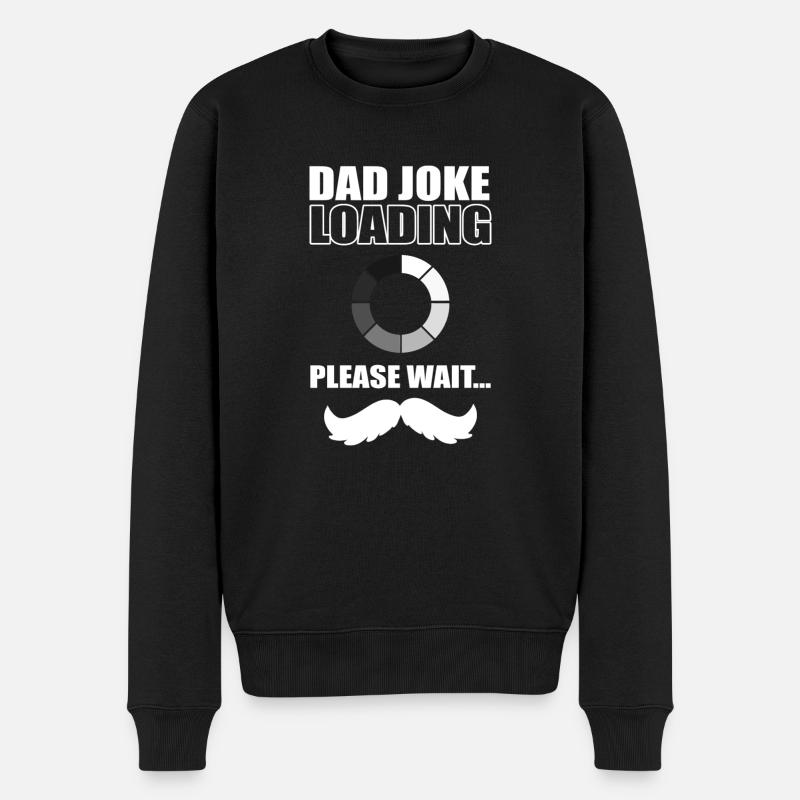 Dad Joke Vatertag Witzige Sprüche - Männer Premium Bio Pullover - Schwarz