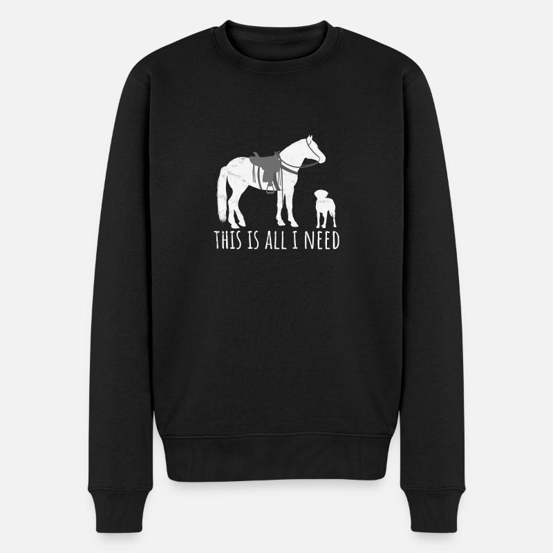 This is all I need - Westernreiter Pferd und Hund - Männer Premium Bio Pullover - Schwarz