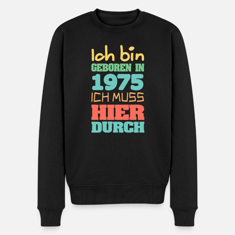 geboren 1975 - Männer Premium Bio Pullover - Schwarz