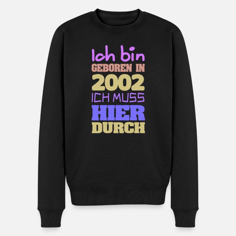 Bin 2002 - Männer Premium Bio Pullover - Schwarz