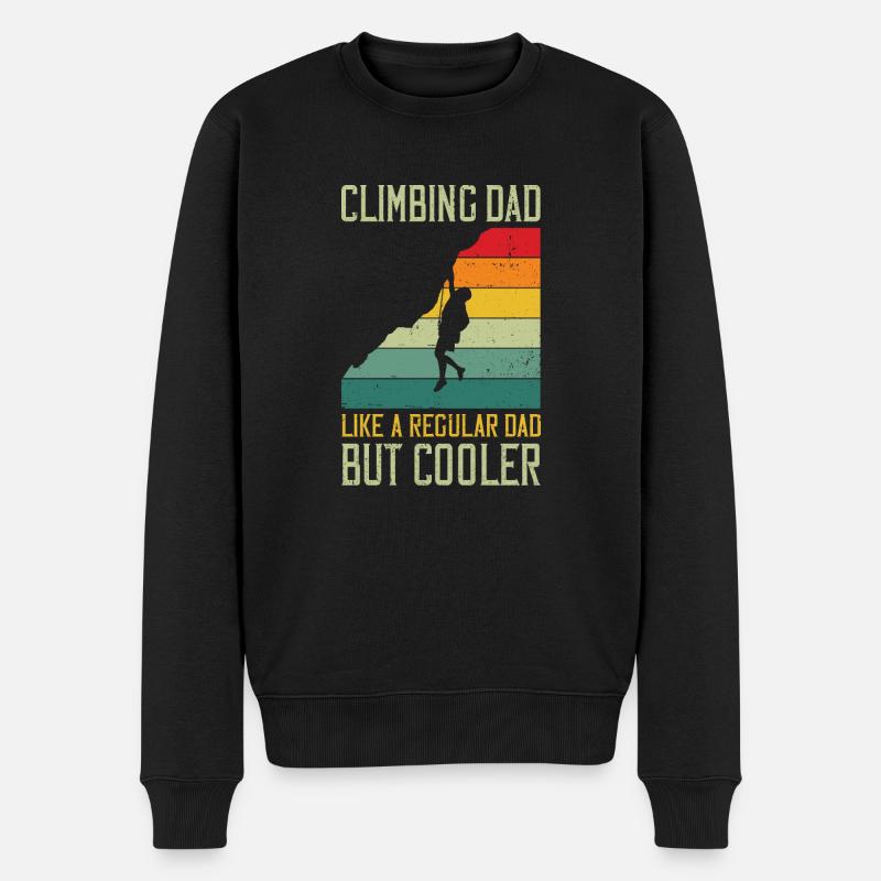 Climbing Dad Like A Regular Dad But Cooler Boulder - Männer Premium Bio Pullover - Schwarz