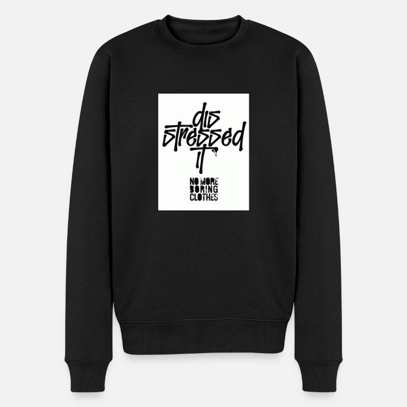 dis stressed - Männer Premium Bio Pullover - Schwarz