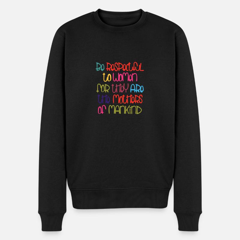 Sei respektvoll - Männer Premium Bio Pullover - Schwarz