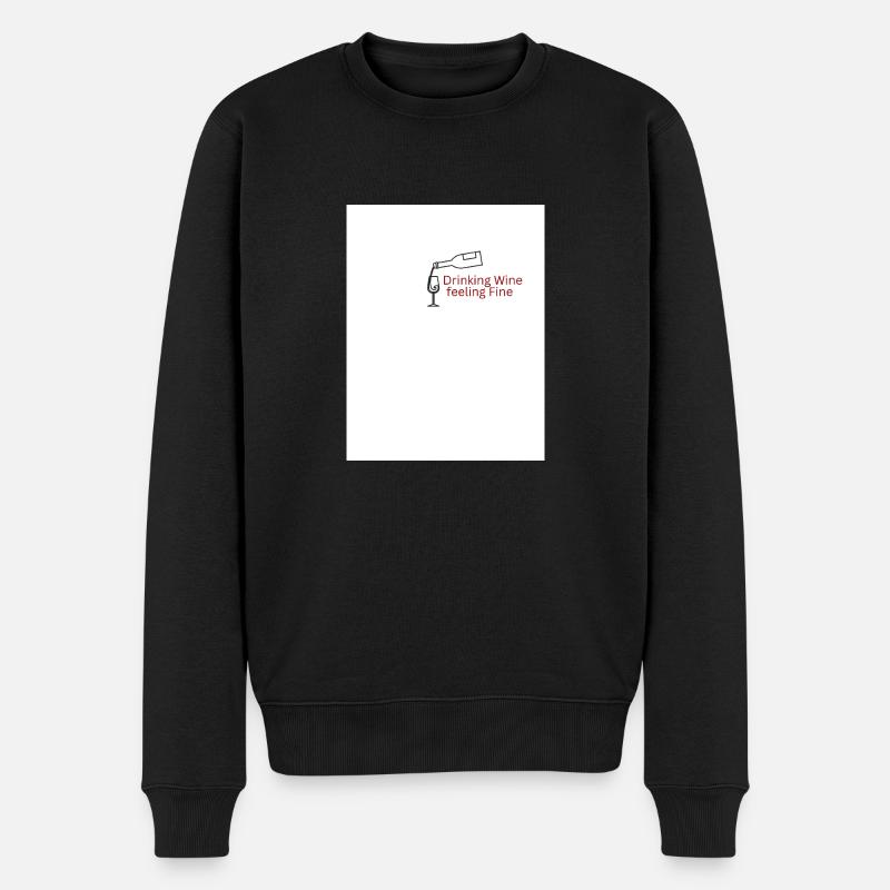 Drinking Wine feeling Fine - Männer Premium Bio Pullover - Schwarz