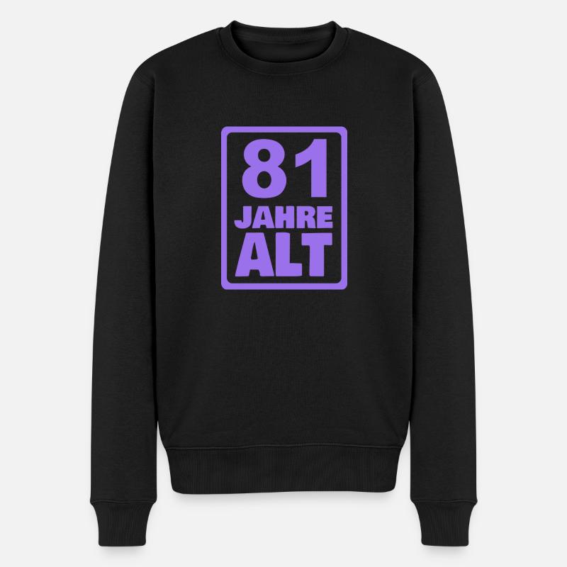 Alt 81 - Männer Premium Bio Pullover - Schwarz