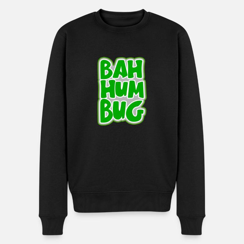 Bah Humbug - Männer Premium Bio Pullover - Schwarz