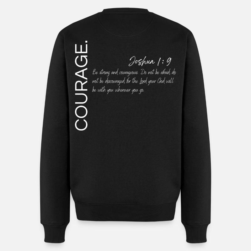 Courage - Josué 1:9 Conception chrétienne - Pull Premium bio Homme - noir