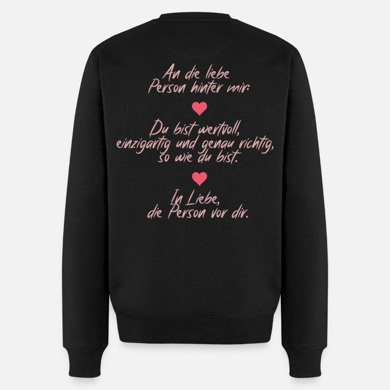 Positive Massage – An die Person hinter mir - Männer Premium Bio Pullover - Schwarz