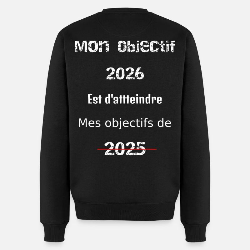 Mon Objectif 2026: Dépasser 2025 - Pull Premium bio Homme - noir