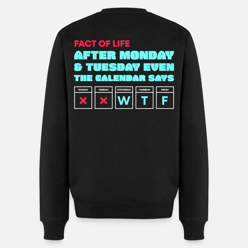 Der Kalender sagt: WTF - Männer Premium Bio Pullover - Schwarz