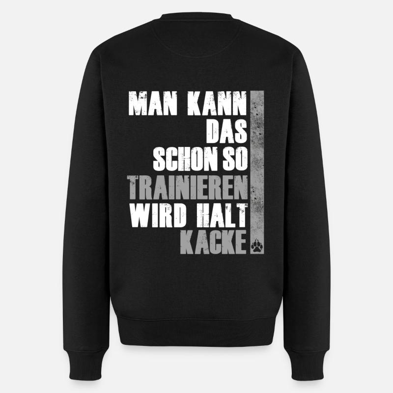 Man kann das schon so trainieren Hundesport IGP - Männer Premium Bio Pullover - Schwarz