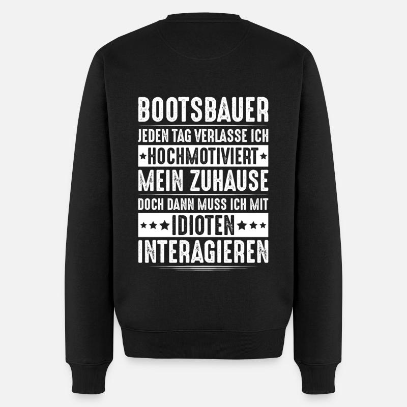 Bootsbauer Bootsbau Schiffbauer Schiffbau Boote - Männer Premium Bio Pullover - Schwarz