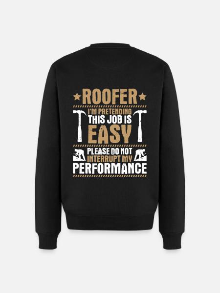 Dachdecker Dachdeckerei Dachdecken Roofer Roofing - Männer Premium Bio Pullover - Schwarz