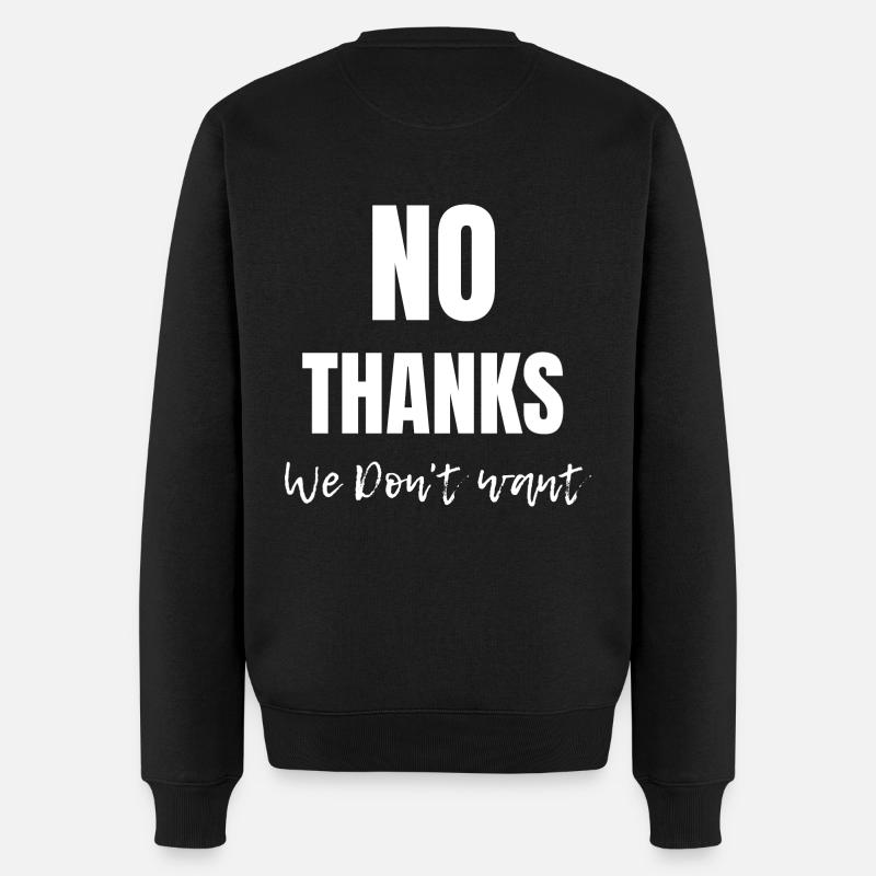 No thanks , we don't want - Pull Premium bio Homme - noir