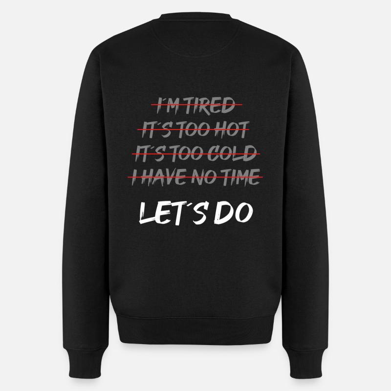Let’s do, No excuse, Pumpcover, Gym, Motivation - Pull Premium bio Homme - noir
