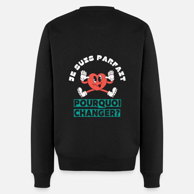 I'm perfect, why change? - Men's Premium Organic Jumper - black