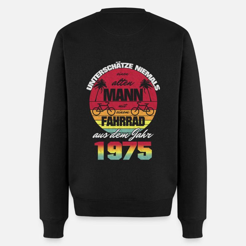 Alter Mann Mit Fahrrad 1975 Geboren Geburtstag - Männer Premium Bio Pullover - Schwarz